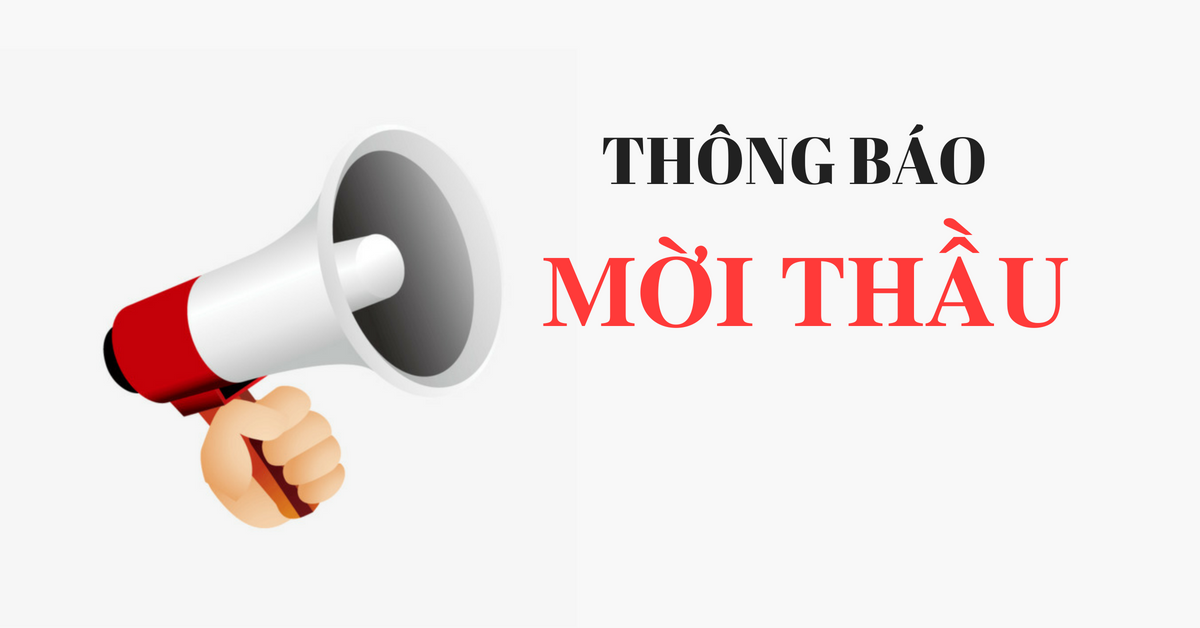 THÔNG BÁO MỜI THẦU